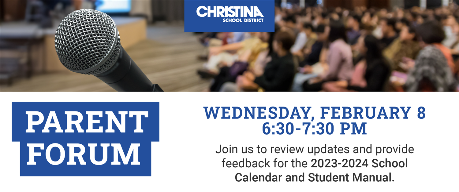 Parent Forum for the 2023-2024 Calendar and Student Manual